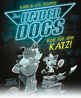 Die Underdogs: Voll für die Katz!