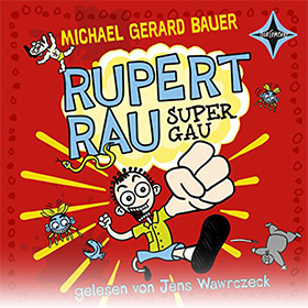 Rupert Rau Super-Gau