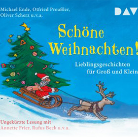 Schöne Weihnachten! – Lieblingsgeschichten für Groß und Klein