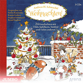 Weihnachten! 24 Geschichten mit Tilda Apfelkern, Snöfrid und vielen anderen