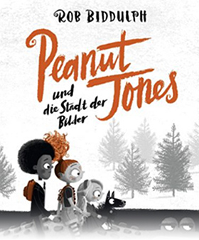 Peanut Jones und die Stadt der Bilder