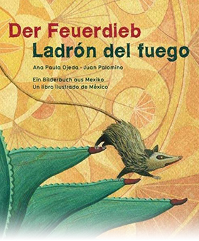 Der Feuerdieb/Ladrón del fuego