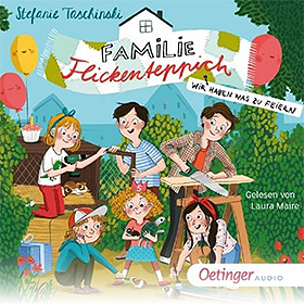 Familie Flickenteppich – Wir haben was zu feiern (Band 2)
