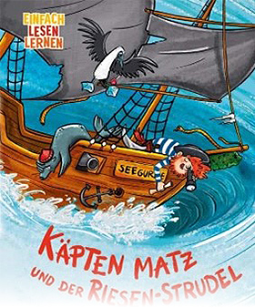 Käpten Matz und der Riesen-Strudel (Band 1)