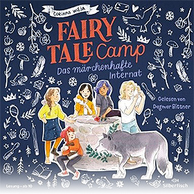 Fairy Tale Camp – Das märchenhafte Internat (Band 1)