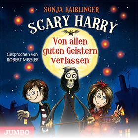 Scary Harry – Von allen guten Geistern verlassen (Band 1)