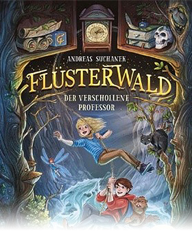 Flüsterwald: Der verschollene Professor (Band 2)