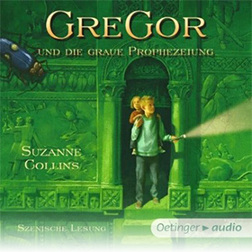 Gregor und die graue Prophezeiung (Band 1)