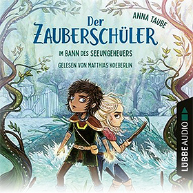 Der Zauberschüler (Band 2): Im Bann des Seeungeheuers