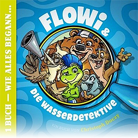 FLOWi & die Wasserdetektive