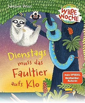 Dienstags muss das Faultier aufs Klo