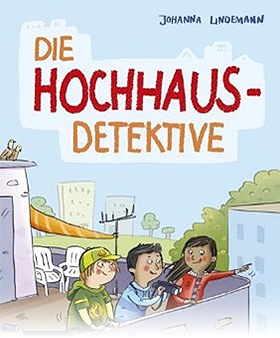 Die Hochaus-Detektive