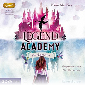 Legend Academy – Fluchbrecher (Band 1)
