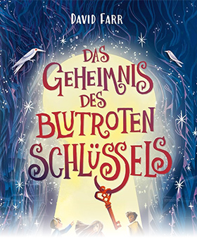 Das Geheimnis des blutroten Schlüssels (Band 2)