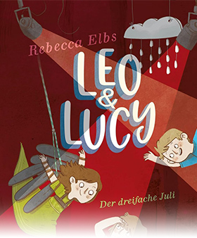 Leo und Lucy 2: Der dreifache Juli
