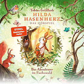 Hilda Hasenherz (1). Das Abenteuer im Fuchswald