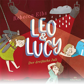 Leo und Lucy 2: Der dreifache Juli
