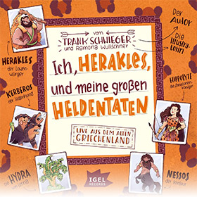 Ich, Herakles, und meine großen Heldentaten