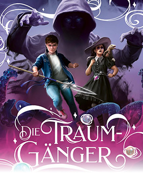 Die Traumgänger (Band 3): Aufruhr in Dunkelion