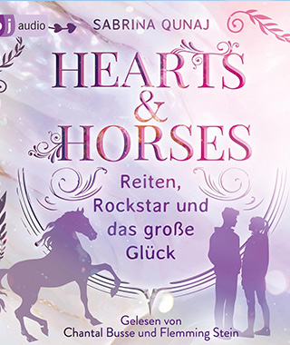 Hearts & Horses – Reiten, Rockstar und das große Glück