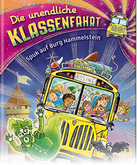 Die unendliche Klassenfahrt – Spuk auf Burg Hammelstein