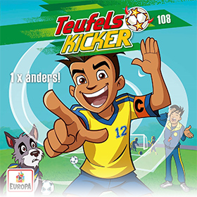 Teufelskicker (Folge 108): 1 x anders!