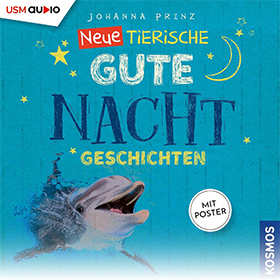 Neue Tierische Gute-Nacht-Geschichten