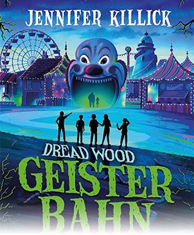Dread Wood. Geisterbahn – Jahrmarkt des Grauens