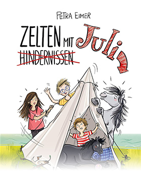 Zelten mit Juli