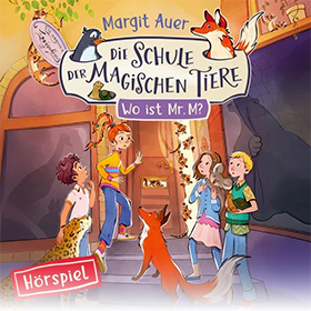 Die Schule der magischen Tiere: Wo ist Mr. M?