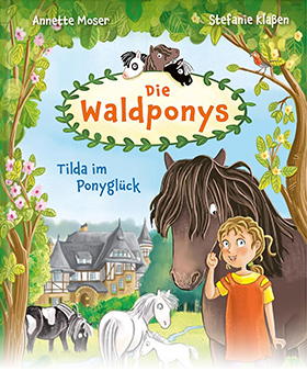 Die Waldponys – Tilda im Ponyglück