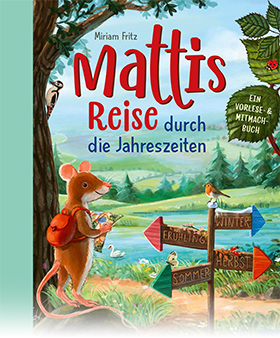 Mattis Reise durch die Jahreszeiten