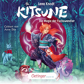 Kitsune 1. Die Magie der Fuchswandler