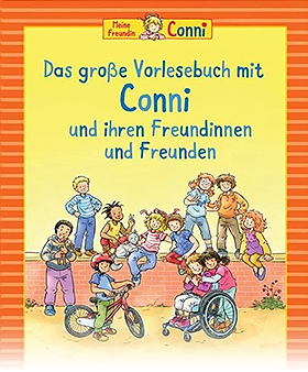 Das große Vorlesebuch mit Conni und ihren Freundinnen und Freunden