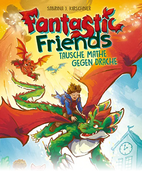 Fantastic Friends: Tausche Mathe gegen Drache