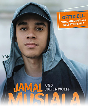 Jamal Musiala. Ein Traum. Ein Ball. Meine Geschichte.