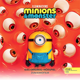 Minions & Monster (Das Original-Hörspiel zum Kinofilm)