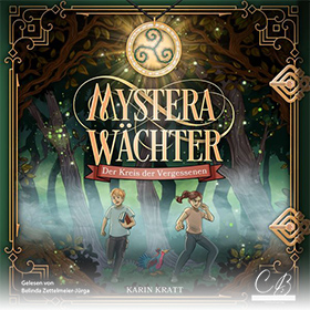 Mystera Wächter: Der Kreis der Vergessenen